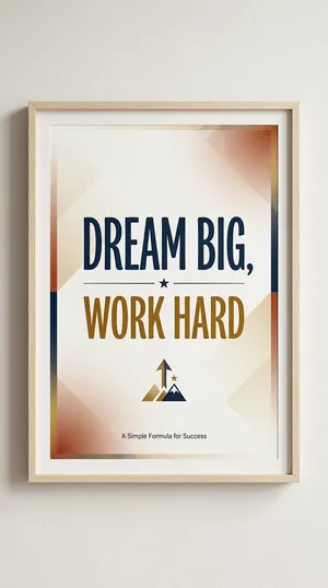 A motivational poster with the quote 