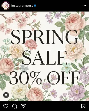 Instagram post graphic: 'SPRING SALE 30% OFF'. Floral background, pastel colors, elegant serif font style visually integrated. - Google Nano Banana Pro