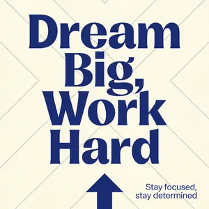 A motivational poster with the quote 