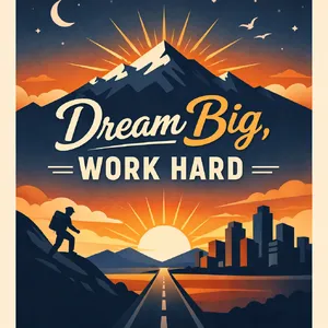 A motivational poster with the quote 